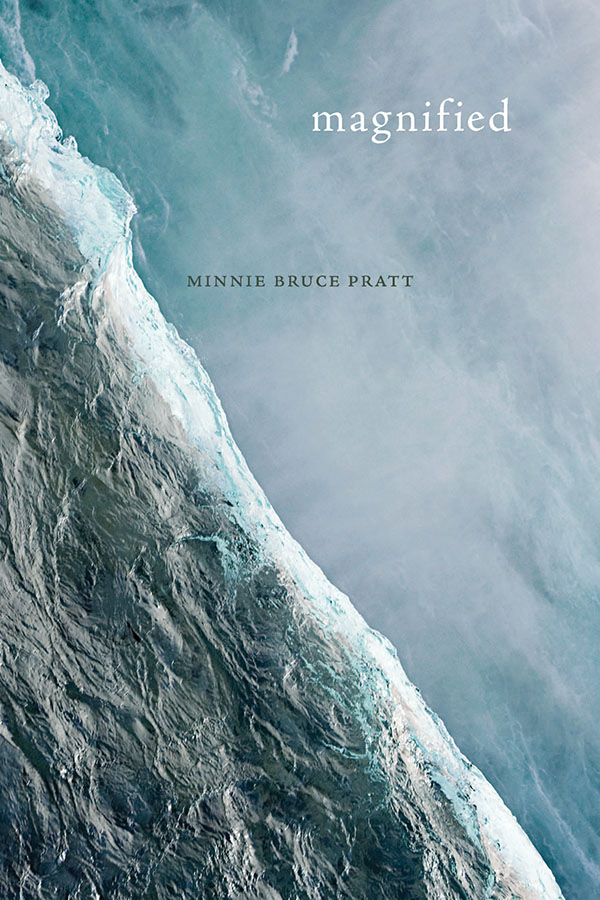 Cover of Magnified by Minnie Bruce Pratt